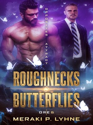 cover image of Roughnecks & Butterflies